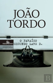 O Paraíso Segundo Lars D. (Trilogia Dos Lugares Sem Nome 2)