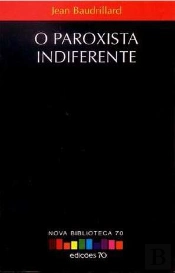 O Paroxista Indiferente