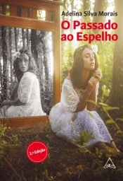 O Passado ao Espelho
