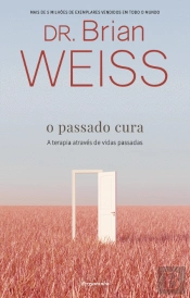 O Passado Cura