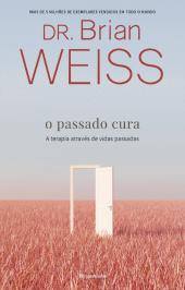 O Passado Cura