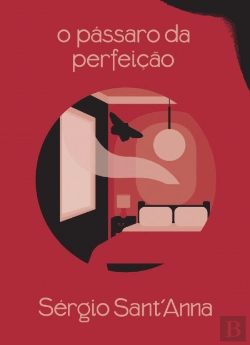 Bertrand.pt - O Pássaro da Perfeição