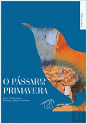 O Pássaro da Primavera