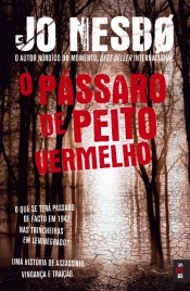 O Pássaro de Peito Vermelho