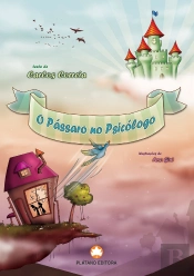 O Pássaro no Psicólogo