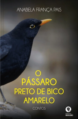 Bertrand.pt - O Pássaro Preto de Bico Amarelo