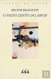 O Passo tão Lento do Amor