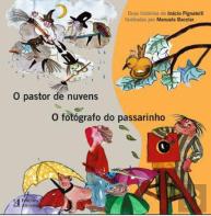 O Pastor de Nuvens | O Fotógrafo do Passarinho