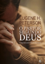 O Pastor Segundo Deus