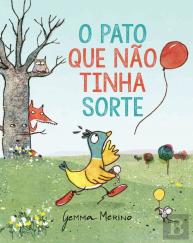 O Pato que Não Tinha Sorte