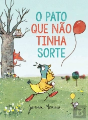 O Pato que Não Tinha Sorte