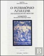 O Património Azulejar do Concelho de Montijo