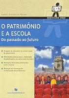 O Património e a Escola
