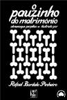 O Pauzinho do Matrimónio