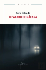 O Paxaro De Nácara