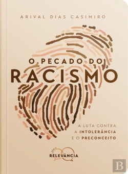 Bertrand.pt - O Pecado Do Racismo
