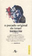 O Pecado Original de Israel