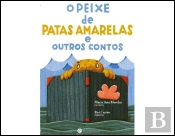 O Peixe de Patas Amarelas e Outros Contos
