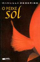O Peixe Sol