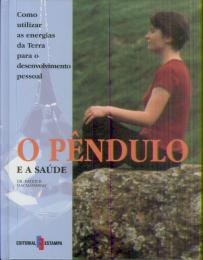 O Pêndulo e a Saúde