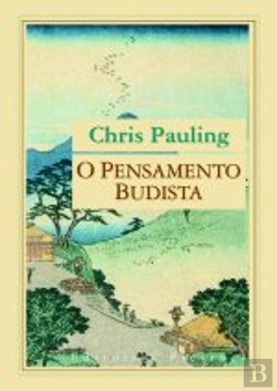 Bertrand.pt - O Pensamento Budista