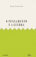 O Pensamento e a Guerra
