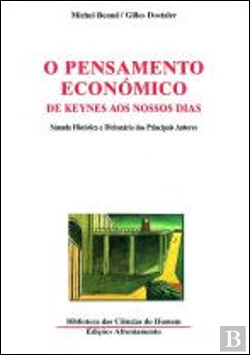 Bertrand.pt - O Pensamento Económico de Keynes aos Nossos Dias