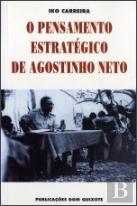 O Pensamento Estratégico de Agostinho Neto
