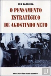 O Pensamento Estratégico de Agostinho Neto