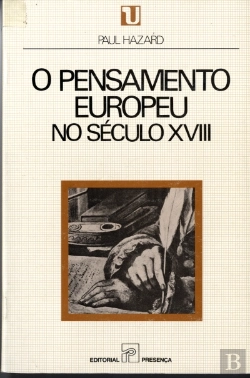 Bertrand.pt - O Pensamento Europeu no Século XVIII