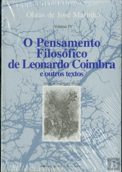 Bertrand.pt - O Pensamento Filosófico de Leonardo Coimbra e Outros Textos - Volume IV