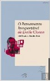 O Pensamento Insuportável de Émile Cioran