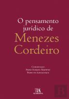 O Pensamento Jurídico de Menezes Cordeiro