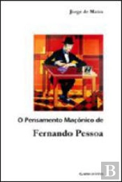 O Pensamento Maçónico de Fernando Pessoa