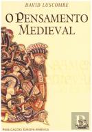 O Pensamento Medieval