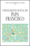 O Pensamento Social do Papa Francisco