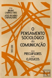 O Pensamento Sociológico da Comunicação