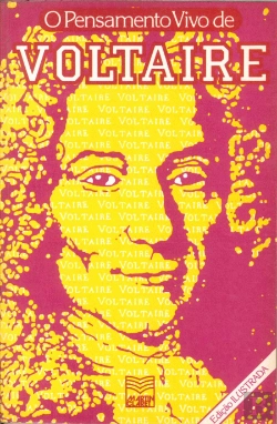 Bertrand.pt - O Pensamento Vivo de Voltaire