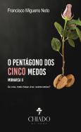 O Pentágono dos Cinco Medos