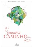 O Pequeno Caminho
