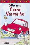O Pequeno Carro Vermelho
