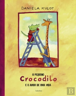 Bertrand.pt - O pequeno Crocodilo e o amor de uma vida