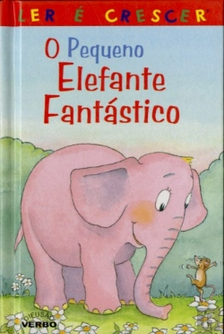 Bertrand.pt - O Pequeno Elefante Fantástico