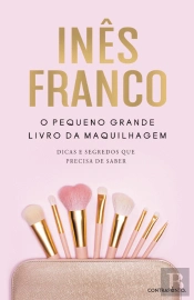 O Pequeno Grande Livro da Maquilhagem
