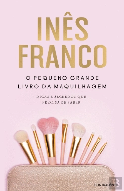 Bertrand.pt - O Pequeno Grande Livro da Maquilhagem