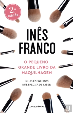 Bertrand.pt - O Pequeno Grande Livro da Maquilhagem