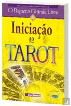 Bertrand.pt - O Pequeno Grande Livro de Iniciação ao Tarot
