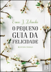 O Pequeno Guia da Felicidade