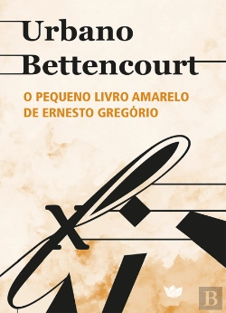 Bertrand.pt - O Pequeno Livro Amarelo de Ernesto Gregório