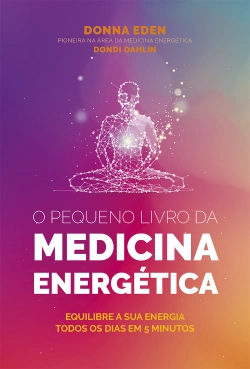Bertrand.pt - O Pequeno Livro da Medicina Energética